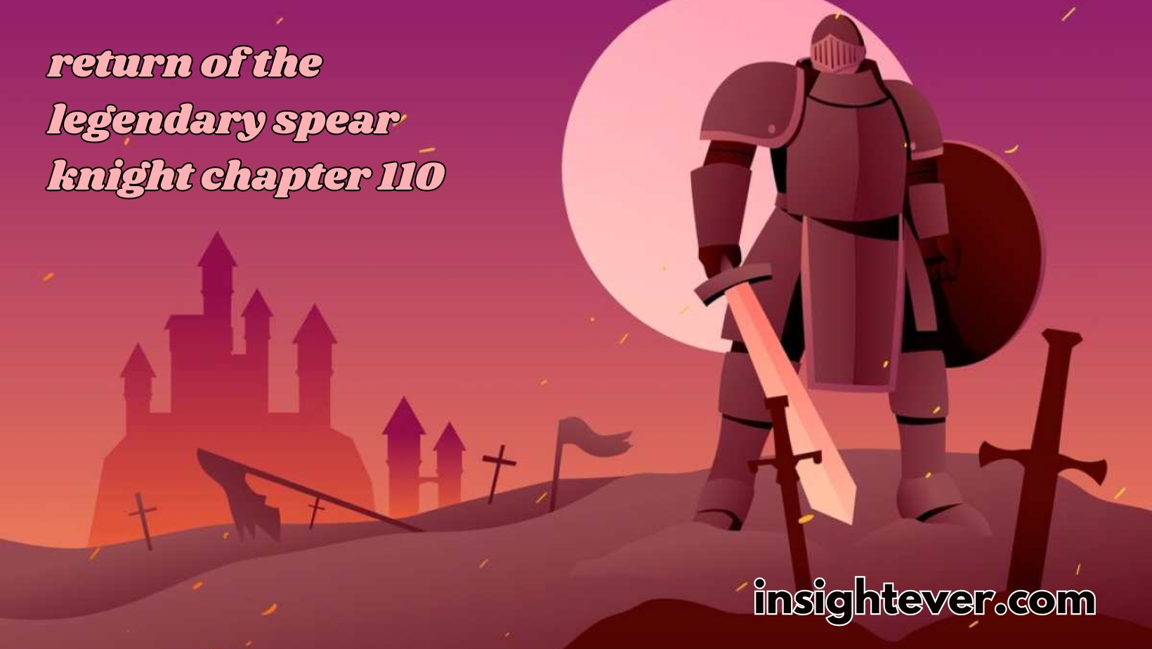 return of the legendary spear knight chapter 110