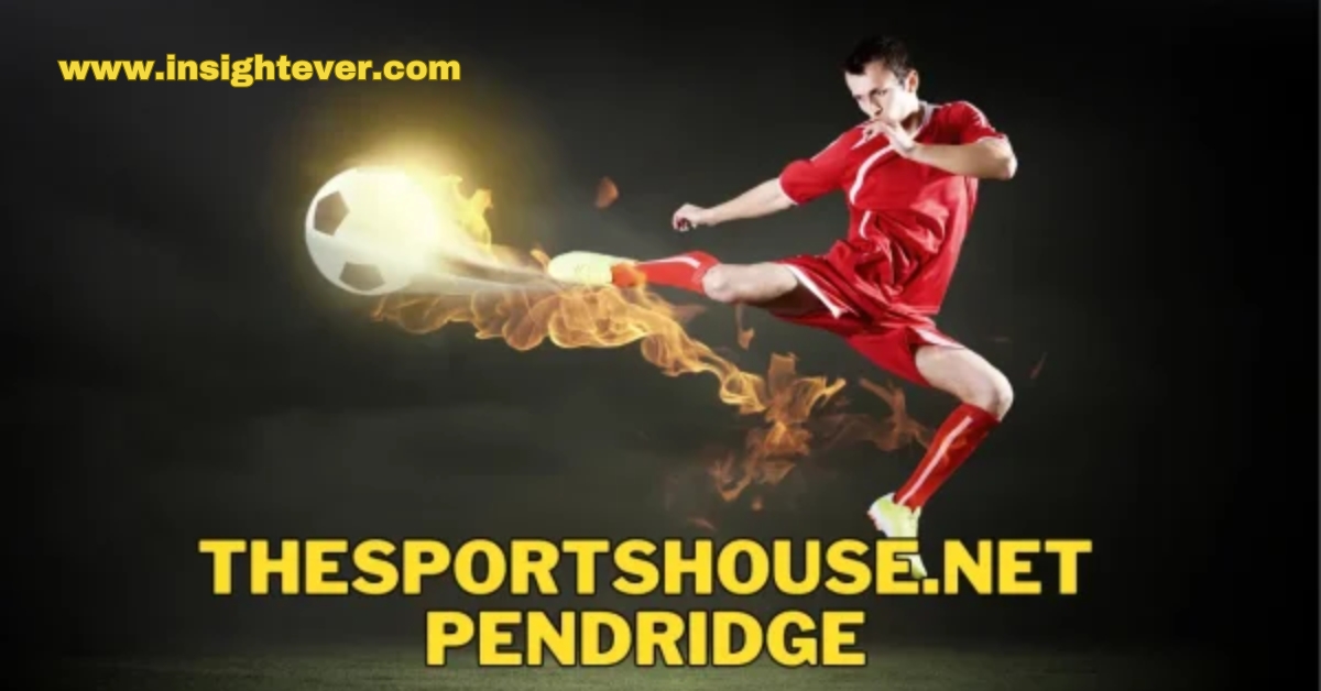 thesportshouse .net pendridge